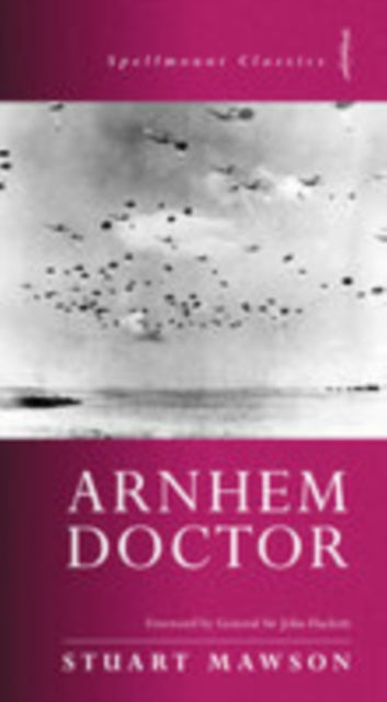 Book cover of: Arnhem Doctor. By: Stuart R. Mawson, Stuart Mawson