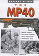 Book cover of: MP-40. By: Mike Ingram