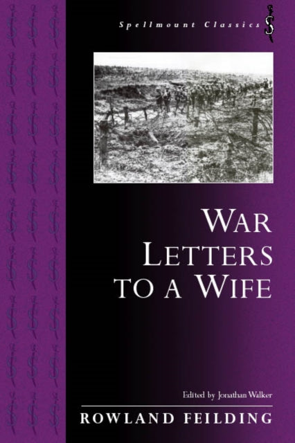Book cover of: War Letters to a Wife. By: Rowland Fielding