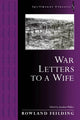 Book cover of: War Letters to a Wife. By: Rowland Fielding