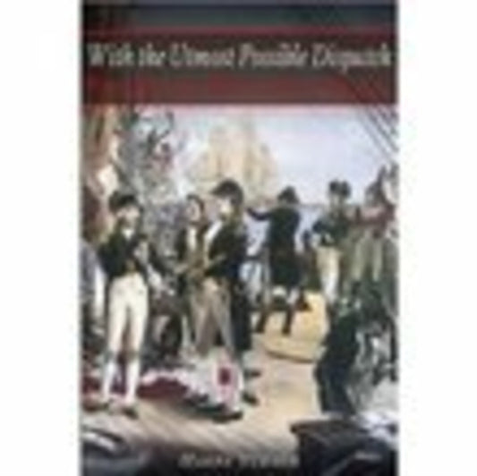 Book cover of: With the Utmost Possible Despatch. By: Harry Turner