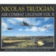 Book cover of: Air Combat Legends Vol II. By: Nicolas Trudgian