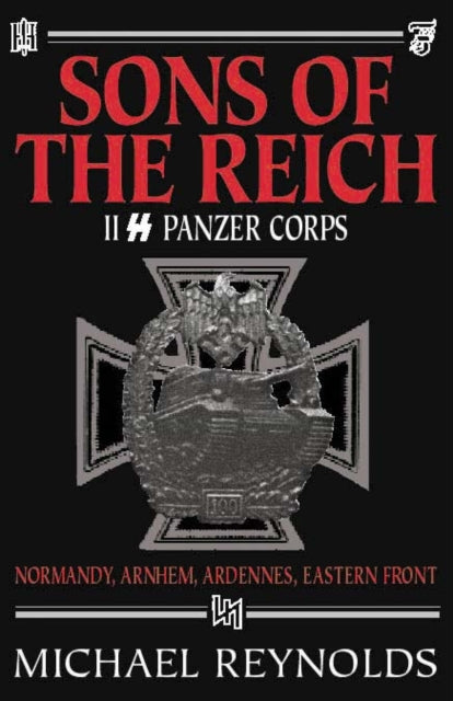Book cover of: Sons of the Reich. By: Michael Reynolds