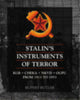 Book cover of: Stalin's Instruments of Terror. By: Rupert Butler