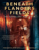 Book cover of: Beneath Flanders Fields. By: Peter Barton, Barton, Peter.