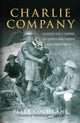 Book cover of: Charlie Company. By: Peter Cochrane