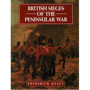 British Sieges of the Peninsular War