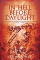Book cover of: In Hell Before Daylight. By: John Garfield