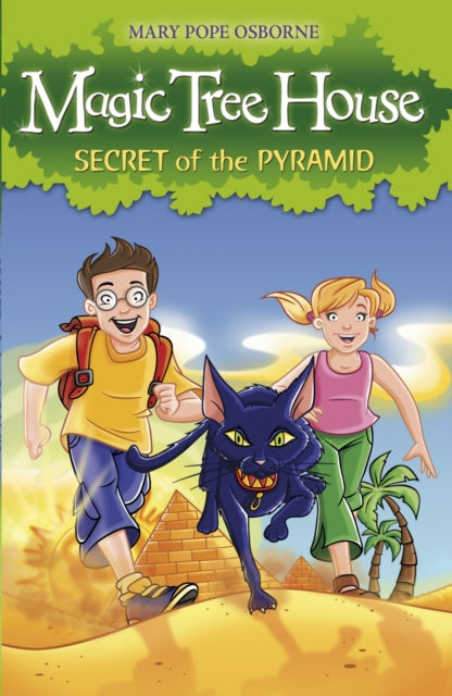 Book cover of: Magic Tree House 3: Secret of the Pyramid