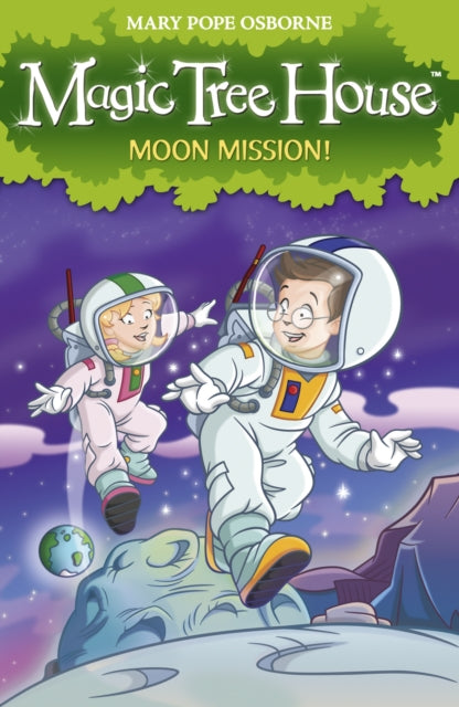 Book cover of: Magic Tree House 8: Moon Mission!