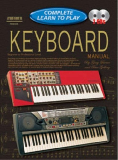 Book cover of: Progressive Complete Learn To Play Keyboard Manual. By: Gary Turner