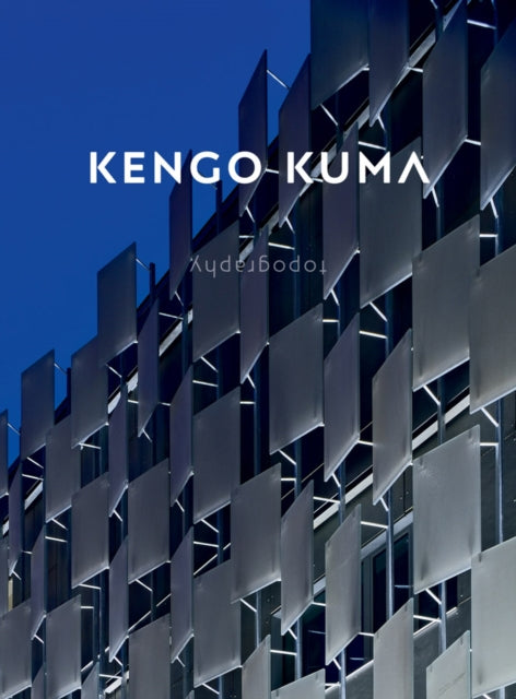 Book cover of: Kengo Kuma. By: Kengo Kuma and Associates Staff
