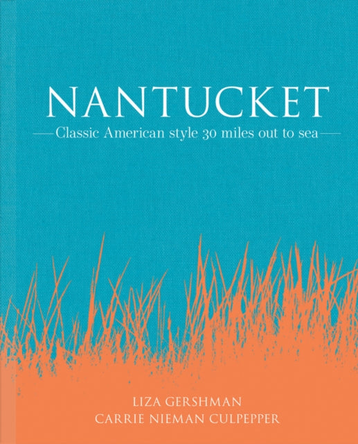 Book cover of: Nantucket. By: Liza Gershman