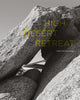 Book cover of: High Desert Retreat. By: Aidlin Darling Design