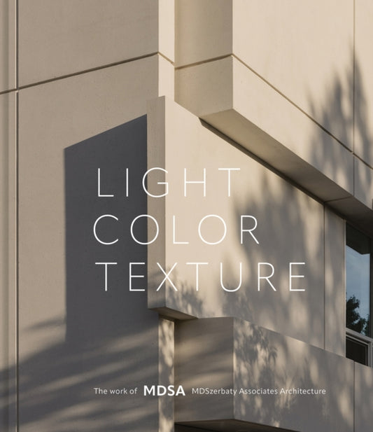 Book cover of: Light, Color, Texture