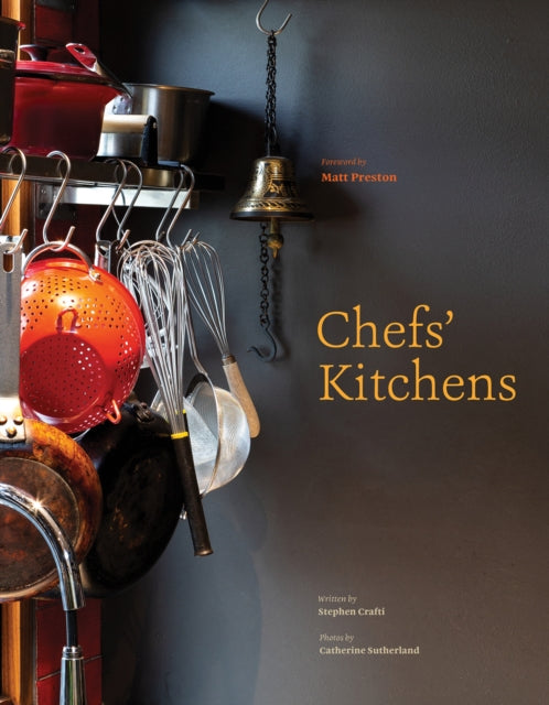 Book cover of: Chefs' Kitchens. By: Stephen Crafti