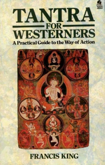 Book cover of: Tantra for Westerners. By: Francis X. King