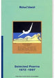 Book cover of: Selected Poems, 1972-97. By: Michael Schmidt