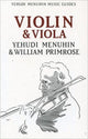 Book cover of: Violin and Viola. By: Yehudi Menuhin