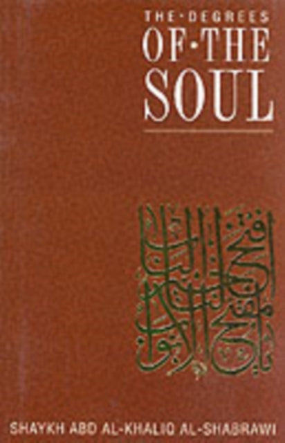 The Degrees of the Soul