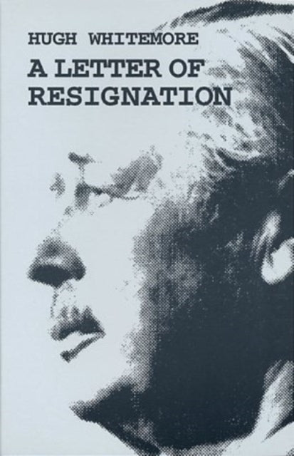 Book cover of: Letter of Resignation. By: Hugh Whitemore