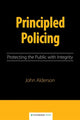Book cover of: Principled Policing. By: Alderson, John