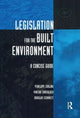 Book cover of: Legislation for the Built Environment