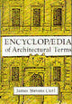Book cover of: Encyclopaedia of Architectural Terms