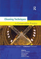 Book cover of: Cleaning Techniques in Conservation Practice