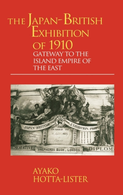 Book cover of: Japan-British Exhibition of 1910. By: A. Hotta-Lister