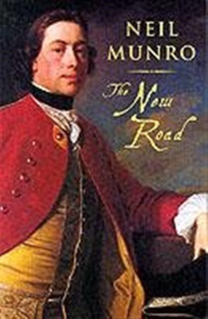 Book cover of: New Road. By: Neil Munro