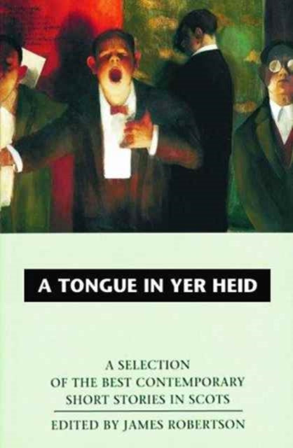 Book cover of: Tongue in Yer Heid