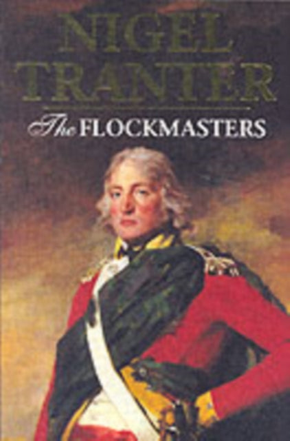 Book cover of: Flockmasters. By: Nigel G. Tranter