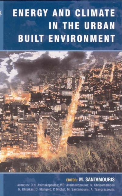 Book cover of: Energy and Climate in the Urban Built Environment