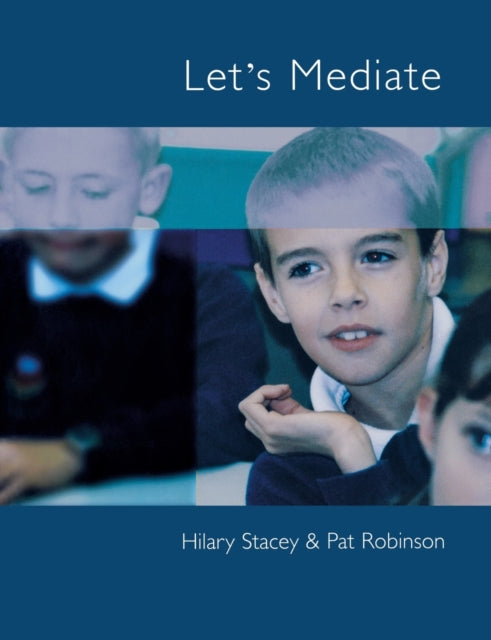 Book cover of: Let's Mediate. By: Hilary Stacey