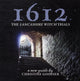 Book cover of: 1612: the Lancashire Witch Trials. By: Christine Goodier