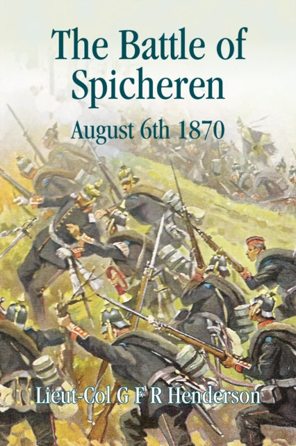 Book cover of: Battle of Spicheren. By: Major Henderson