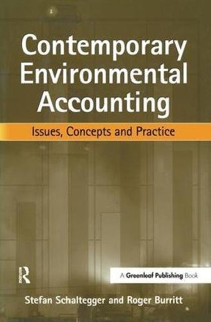 Book cover of: Contemporary Environmental Accounting. By: Stefan Schaltegger