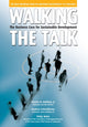 Book cover of: Walking the Talk. By: Chad; Schmidheiny, Stephan; Watts, Philip Holliday