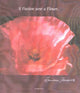 Book cover of: If Passion Were A Flower…. By: Lariane Fonseca