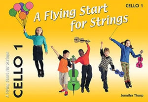 A Flying Start for Strings Cello Book 1
