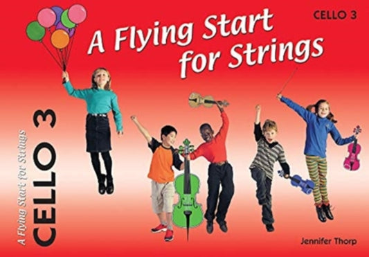Book cover of: Flying Start for Strings Cello Book 3