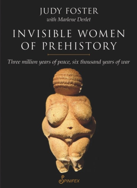 Book cover of: Invisible Women of Prehistory