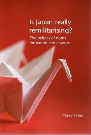Is Japan Really Remilitarising?