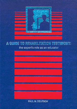 Guide to Rehabilitation Testimony