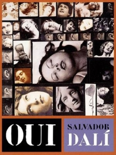 Book cover of: Oui. By: Salvador Dalí