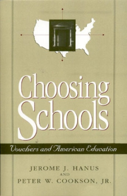 Book cover of: Choosing Schools