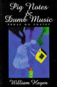 Book cover of: Pig Notes & Dumb Music