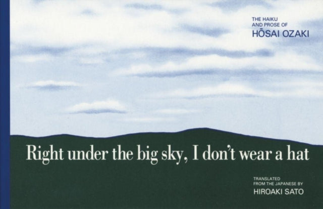 Book cover of: Right under the big sky, I don't wear a hat
