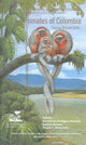 Book cover of: Primates of Colombia. By: Thomas Richard Defler